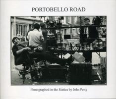 Portobello Road: Photographed in the 1960s