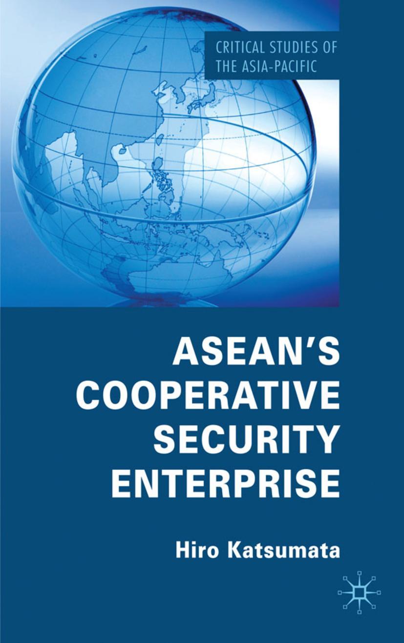 Asean's Cooperative Security Enterprise