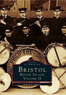 Bristol, Rhode Island: Volume II