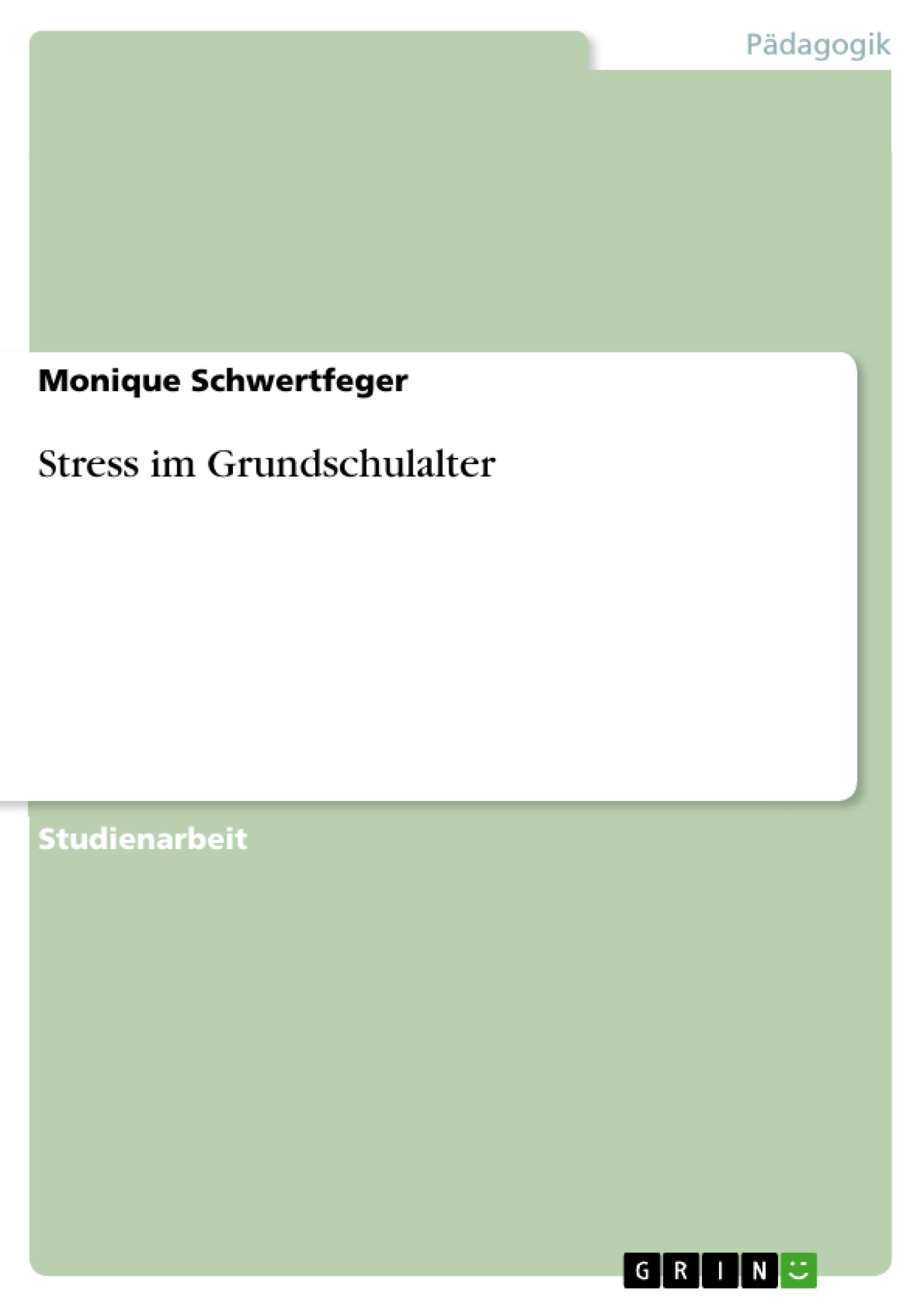 Stress im Grundschulalter