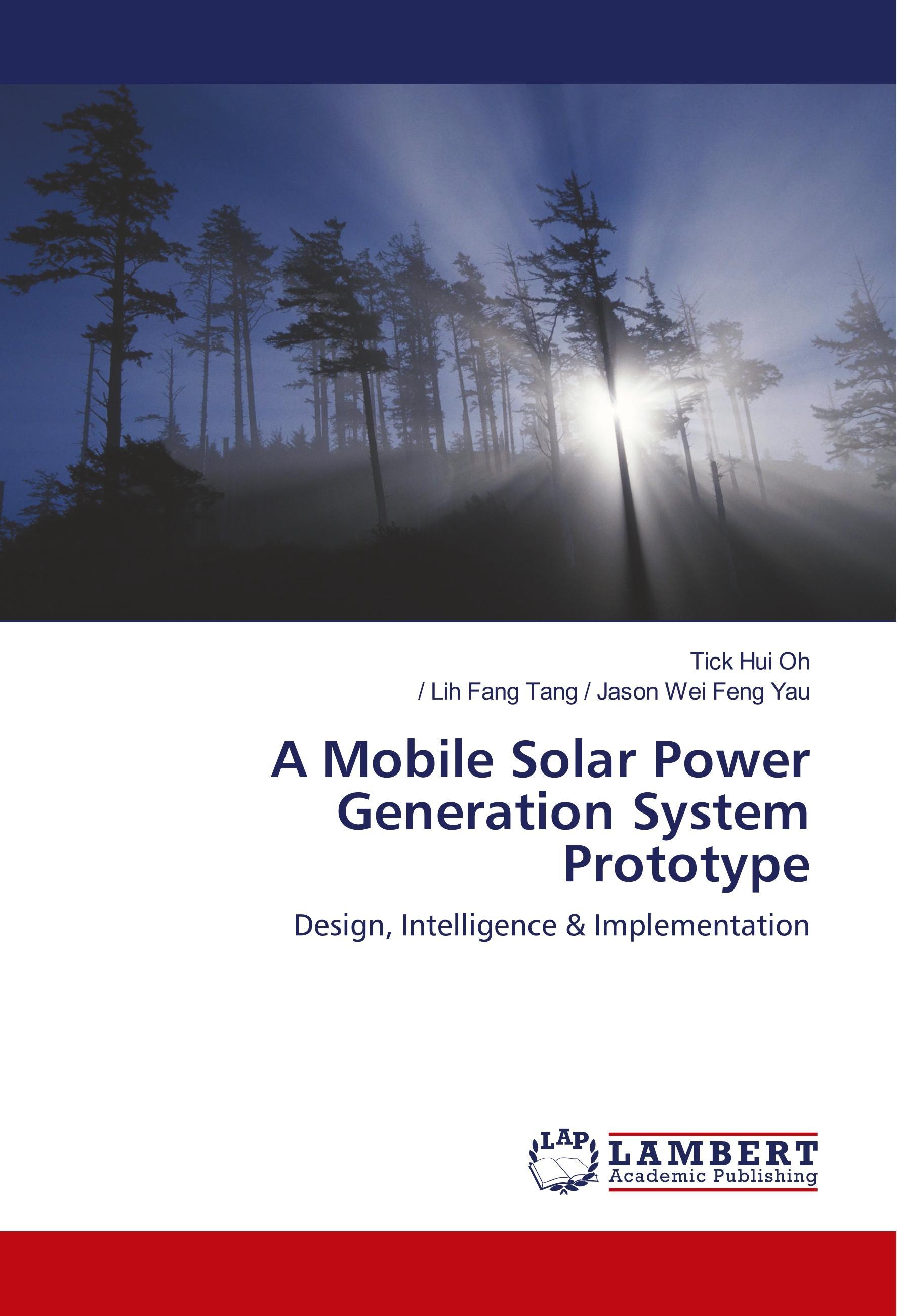 A Mobile Solar Power Generation System Prototype