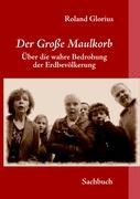 Der Große Maulkorb