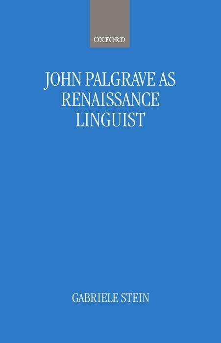 John Palsgrave as Renaissance Linguist