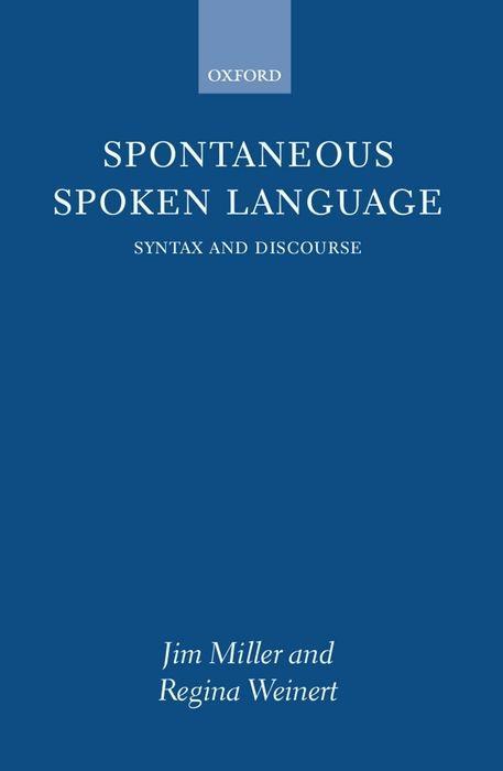 Spontaneous Spoken Language