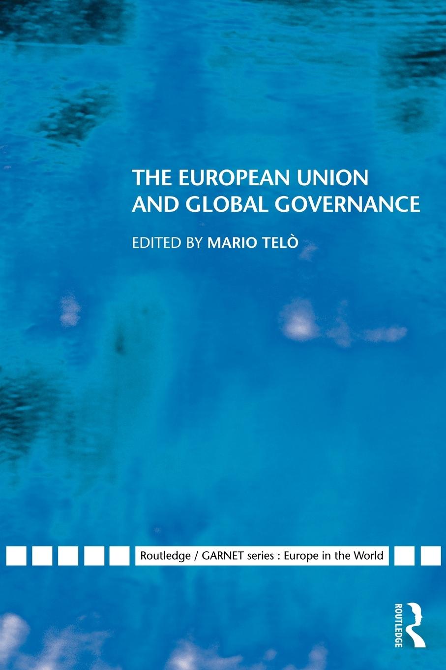 The European Union and Global Governance