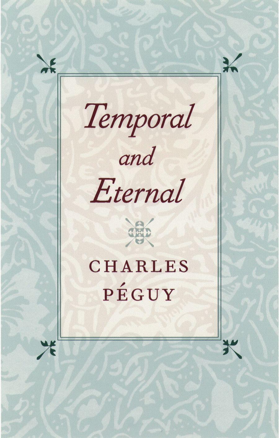 Temporal and Eternal