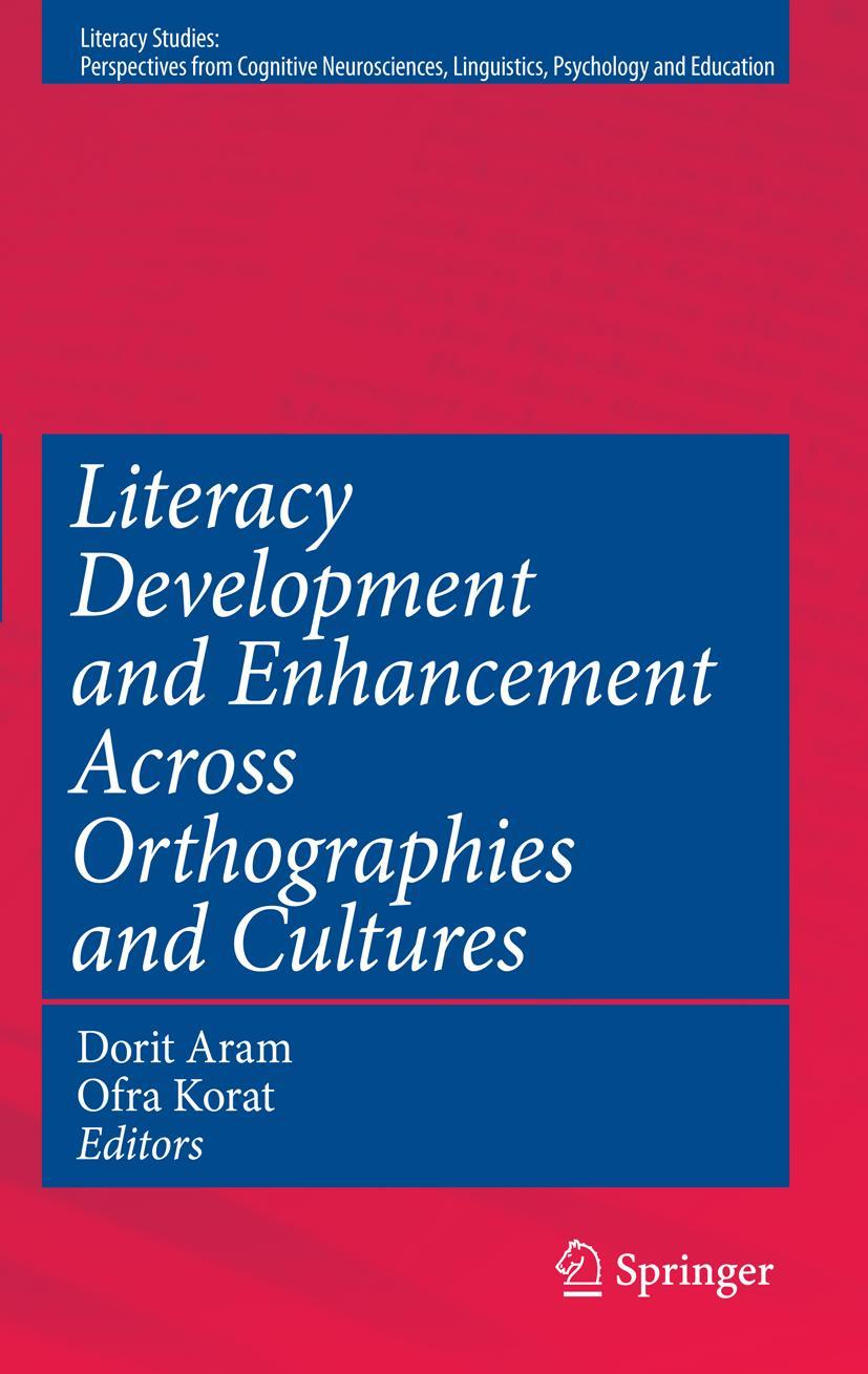 Literacy Development and Enhancement Across Orthographies and Cultures