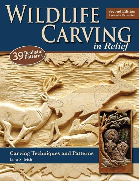 Wildlife Carving in Relief: Carving Techniques and Patterns