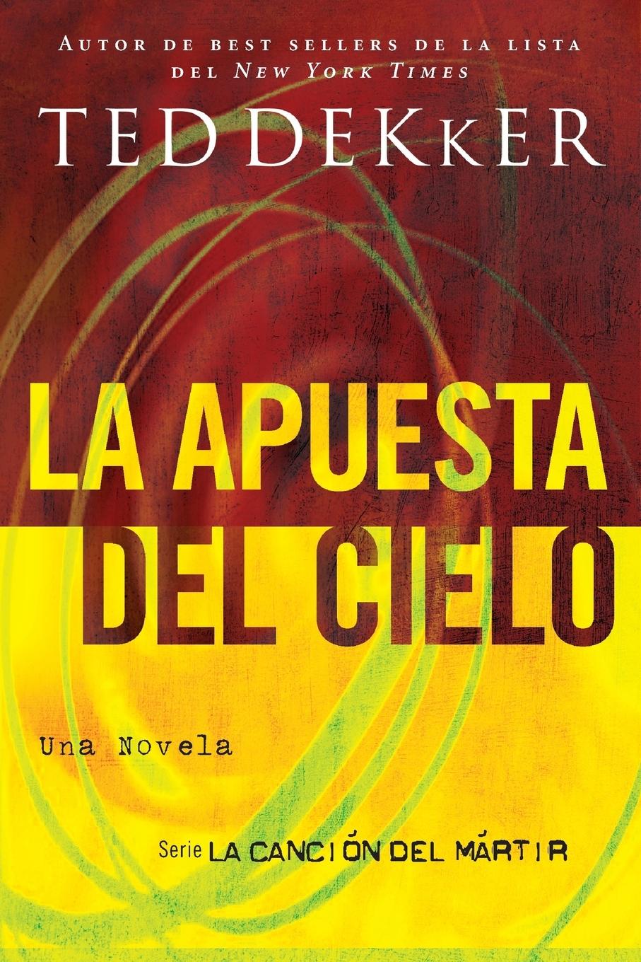 La apuesta del cielo | Softcover  | Heaven's Wager