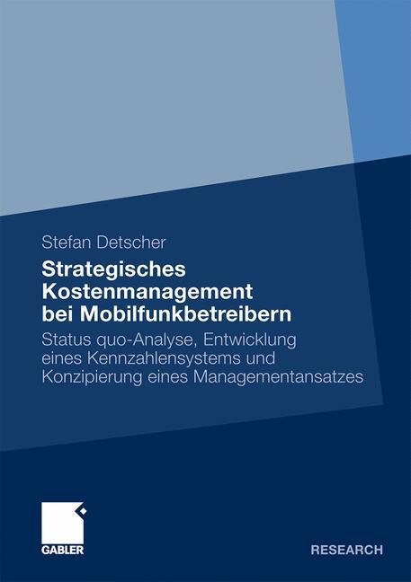 Strategisches Kostenmanagement bei Mobilfunkbetreibern