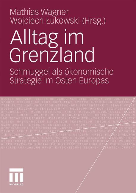 Alltag im Grenzland