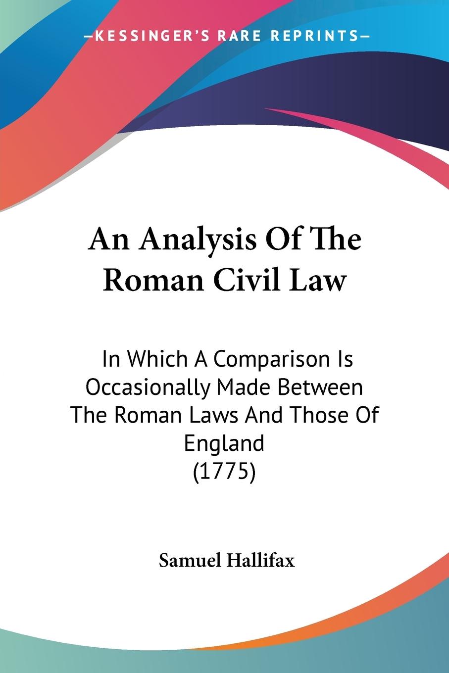 An Analysis Of The Roman Civil Law