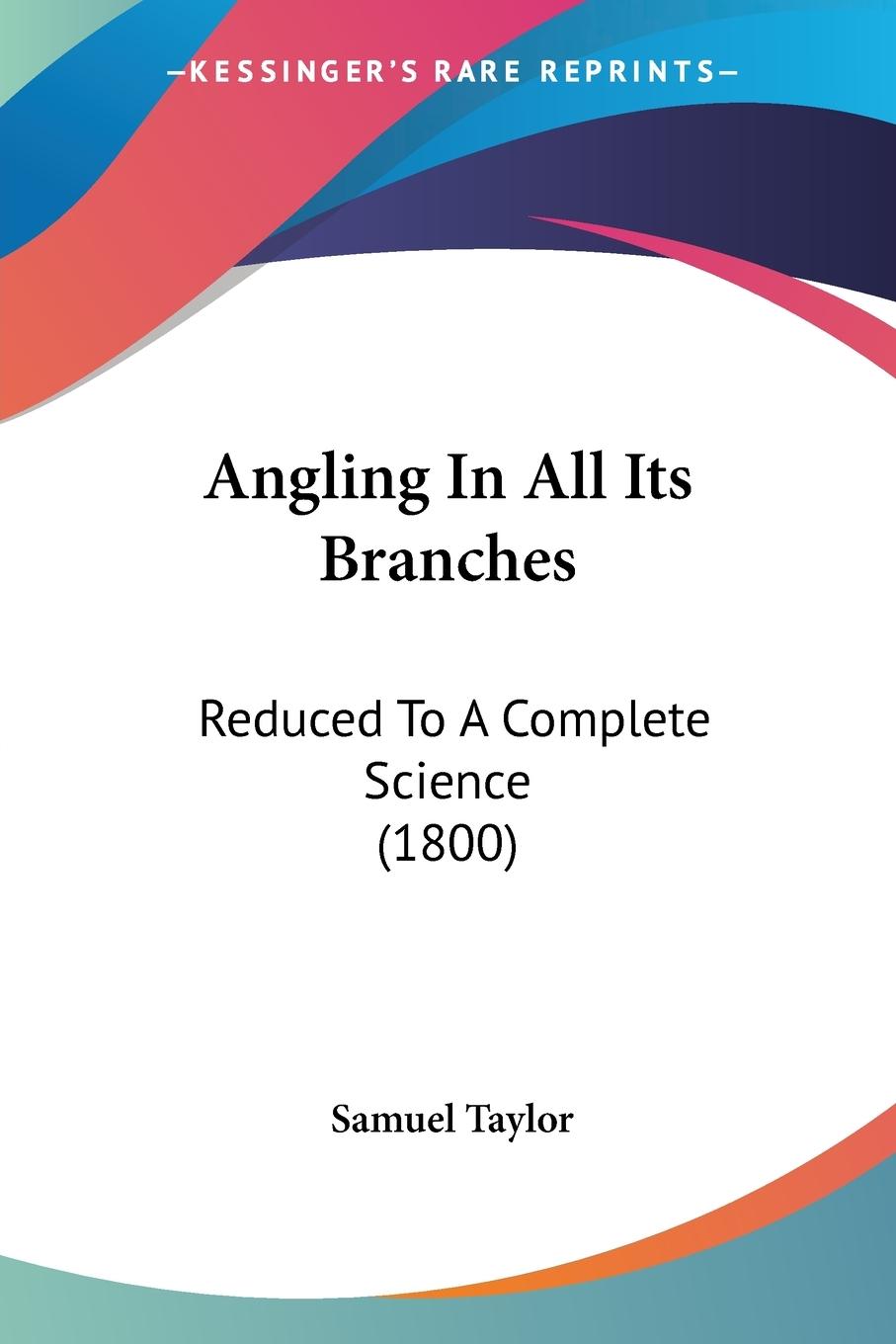 Angling In All Its Branches