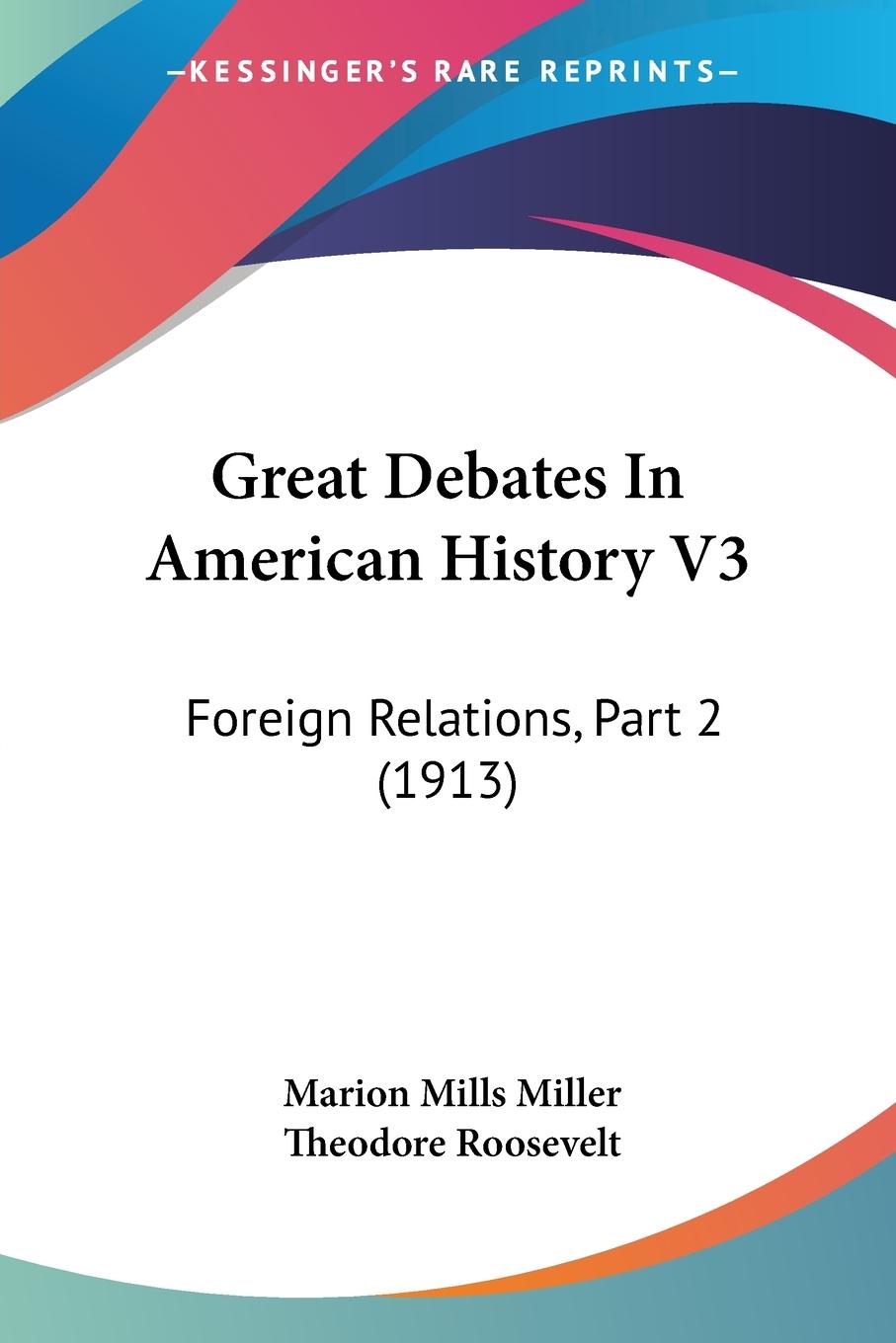 Great Debates In American History V3