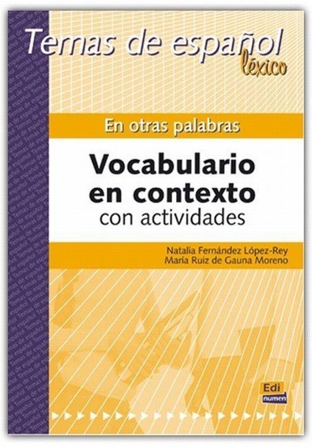 En otras palabras, vocabulario en contexto