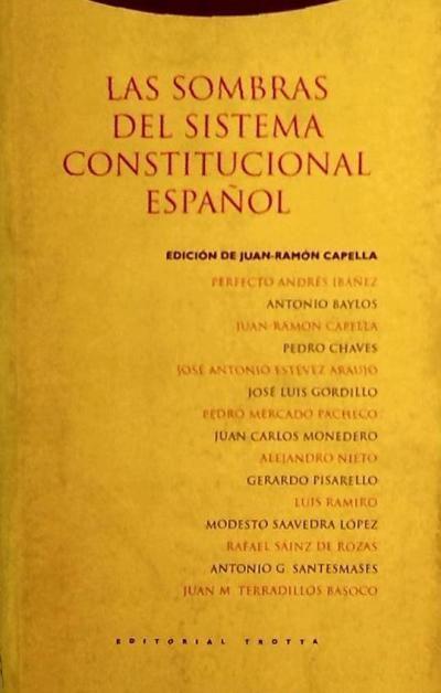 Las sombras del sistema constitucional español