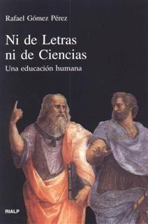 Ni de letras ni de ciencias : una educación humana