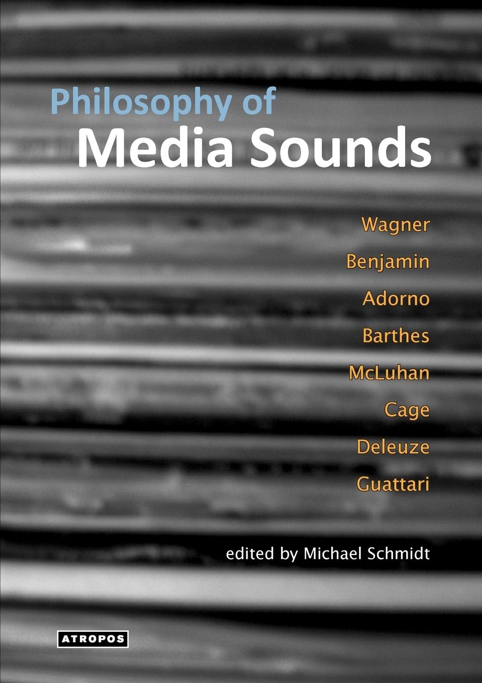 Philosophy of Media Sounds