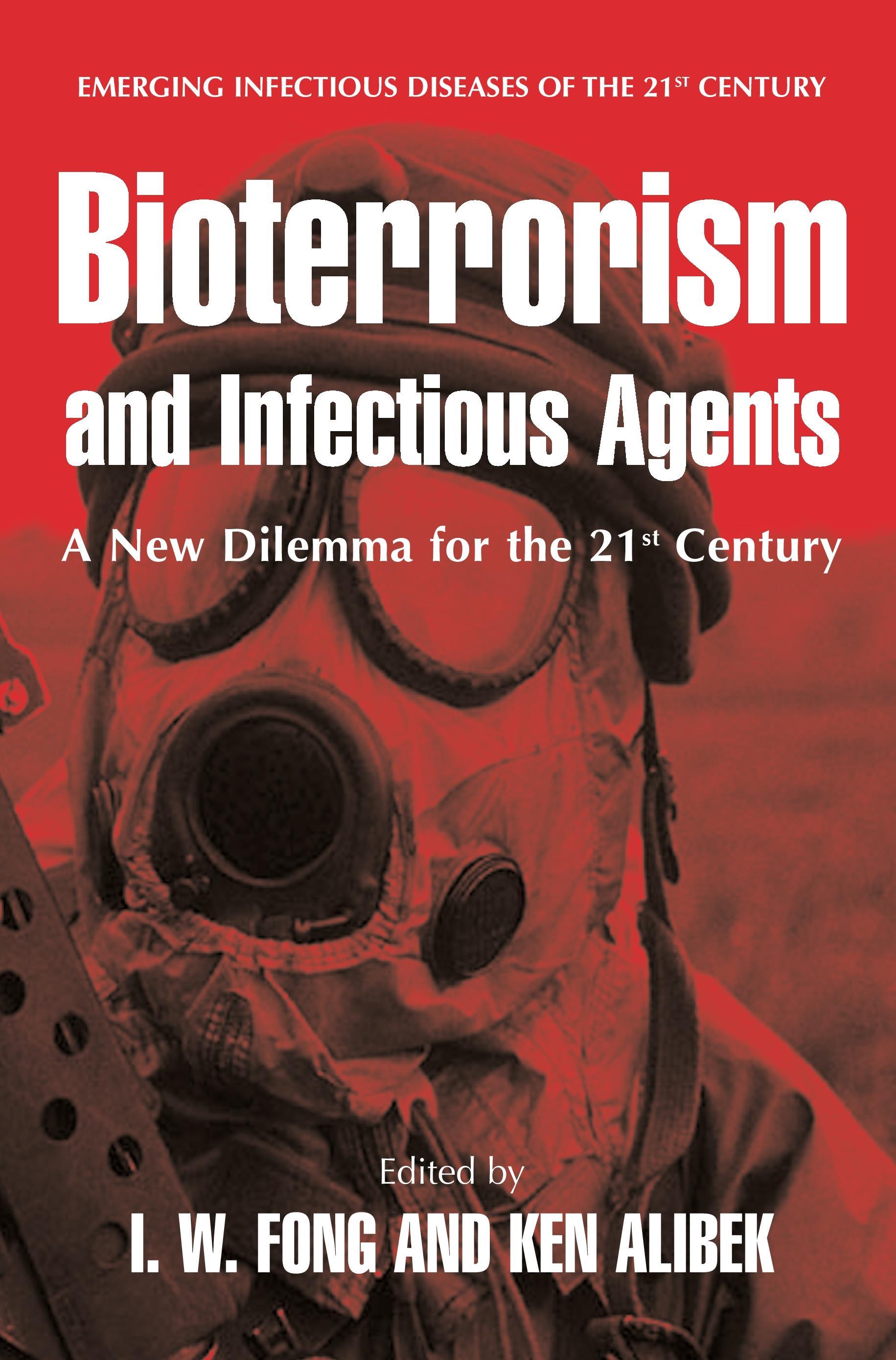 Bioterrorism and Infectious Agents