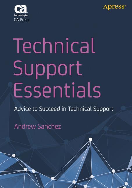 Technical Support Essentials