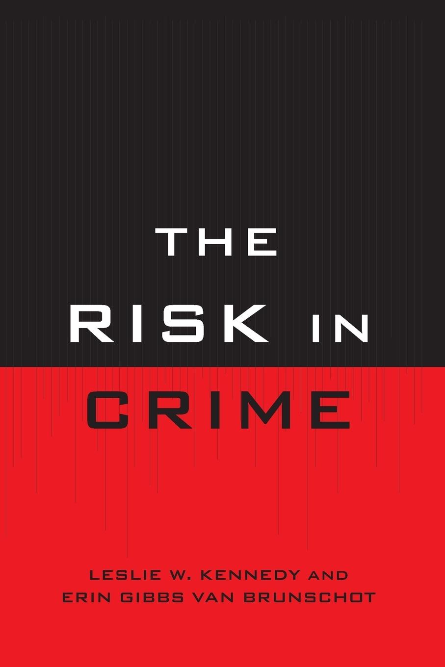 The Risk in Crime