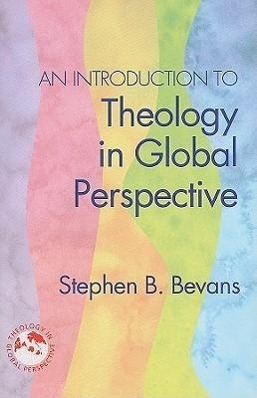 An Introduction to Theology in Global Perspective