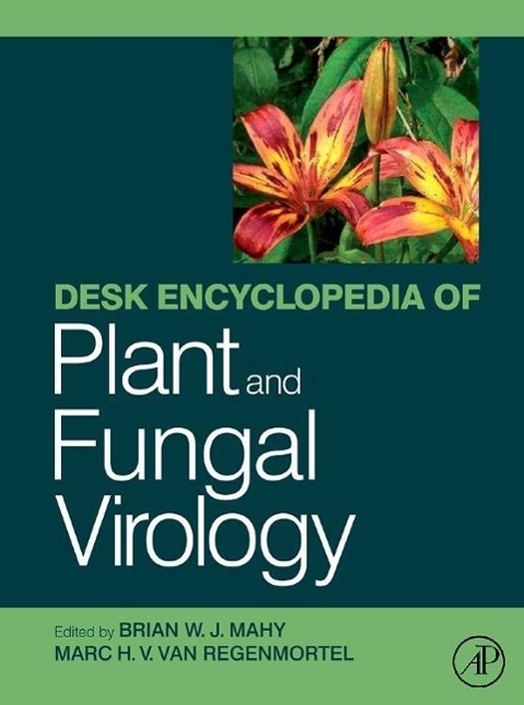 Desk Encyclopedia of Plant and Fungal Virology