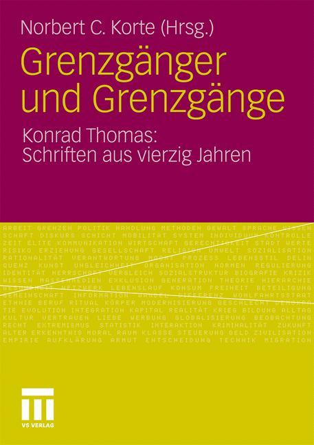 Grenzgänger und Grenzgänge