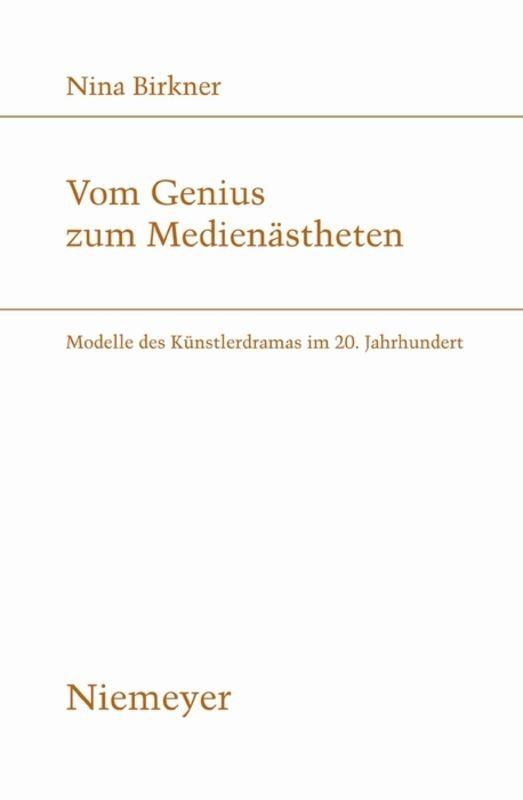 Vom Genius zum Medienästheten