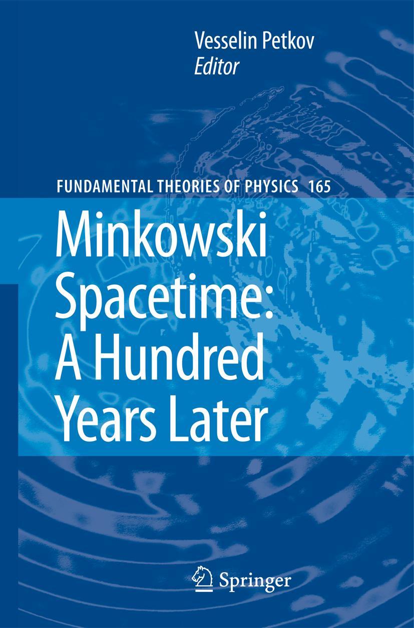 Minkowski Spacetime: A Hundred Years Later