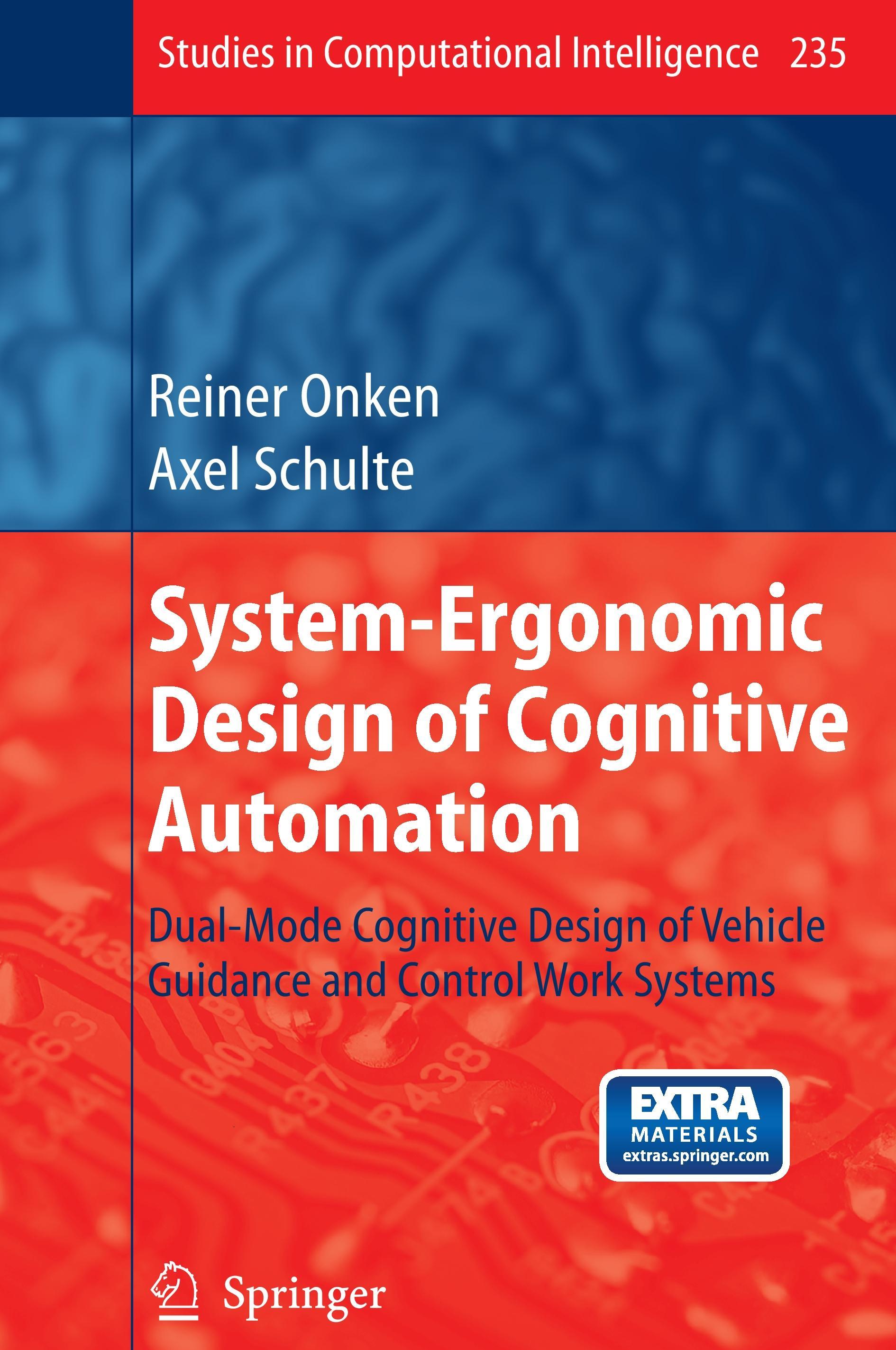 System-Ergonomic Design of Cognitive Automation