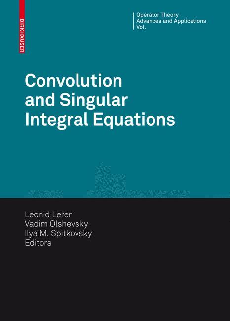 Convolution Equations and Singular Integral Operators