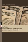 Zwischen Protest und Propaganda