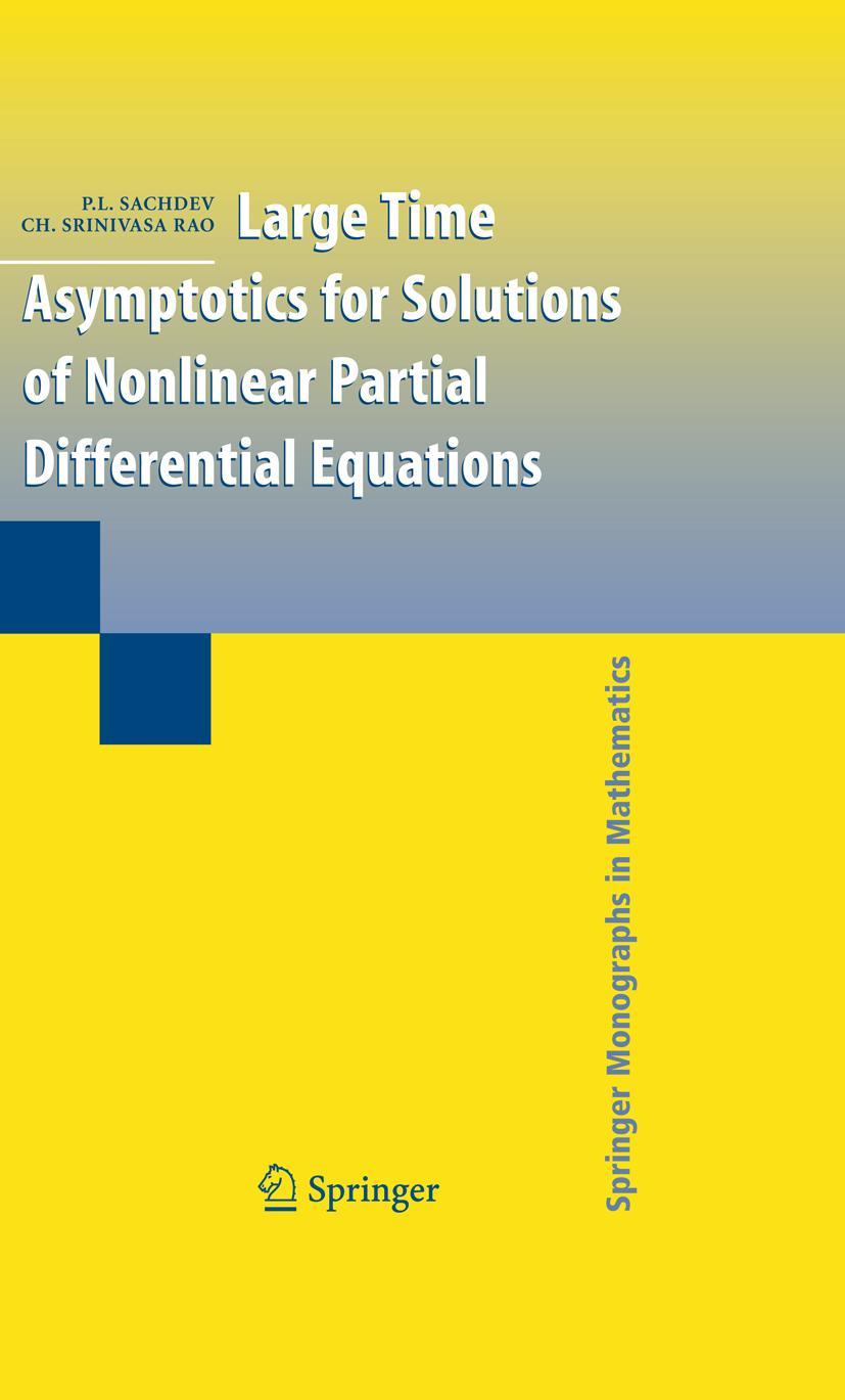 Large Time Asymptotics for Solutions of Nonlinear Partial Differential Equations