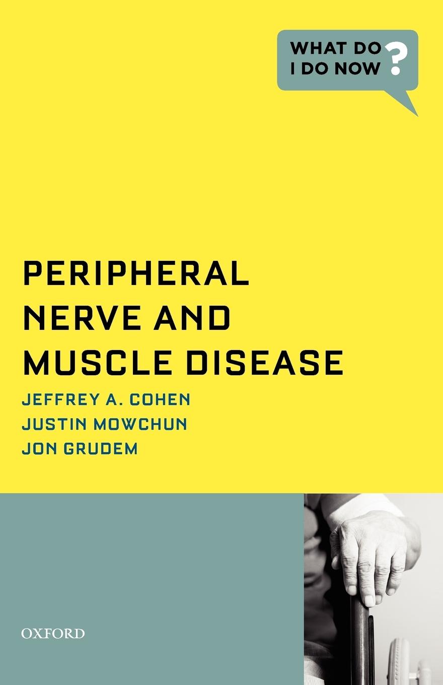 Peripheral Nerve and Muscle Disease