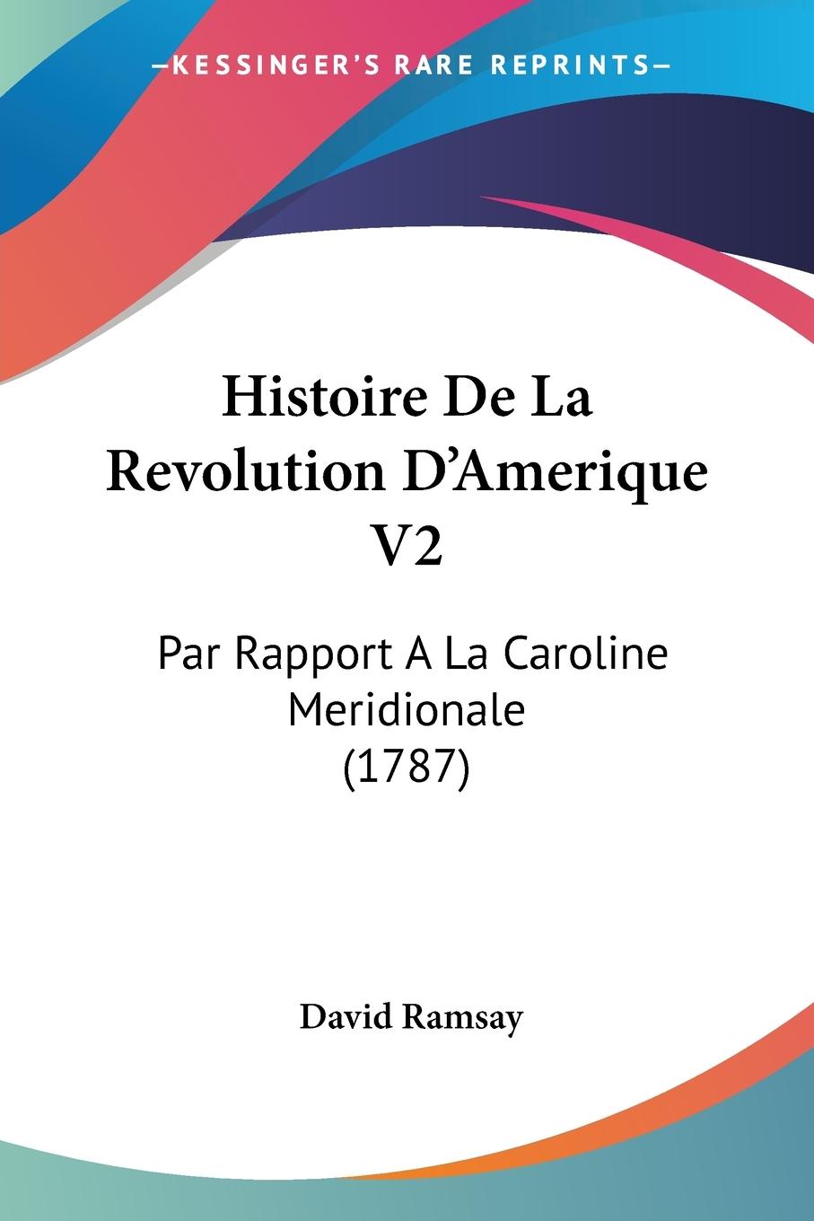 Histoire De La Revolution D'Amerique V2