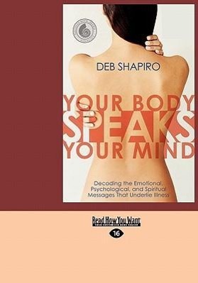 Your Body Speaks Your Mind