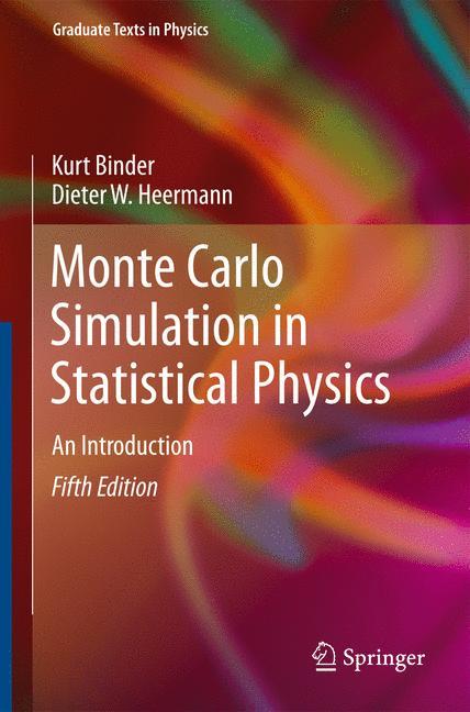 Monte Carlo Simulation in Statistical Physics