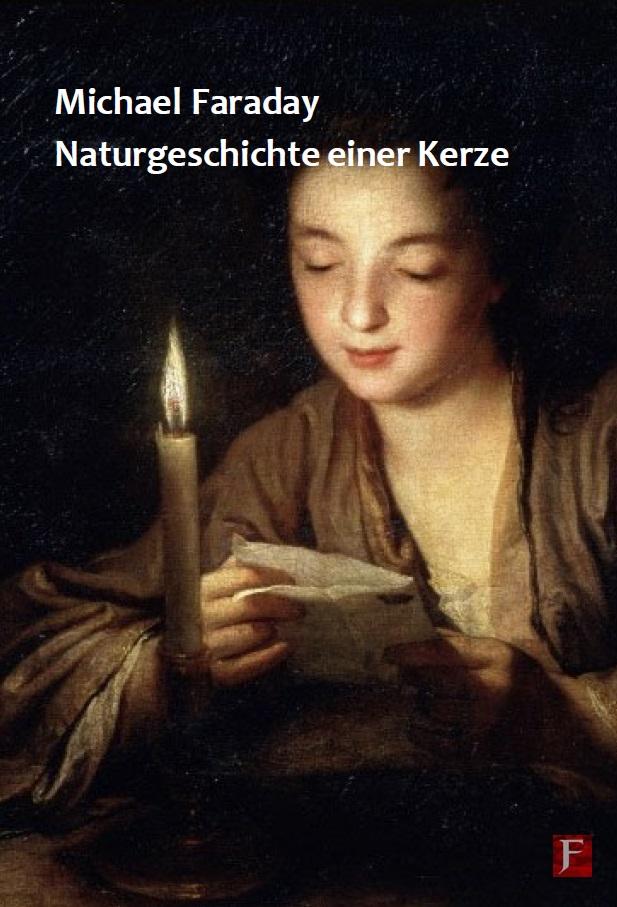 Naturgeschichte einer Kerze