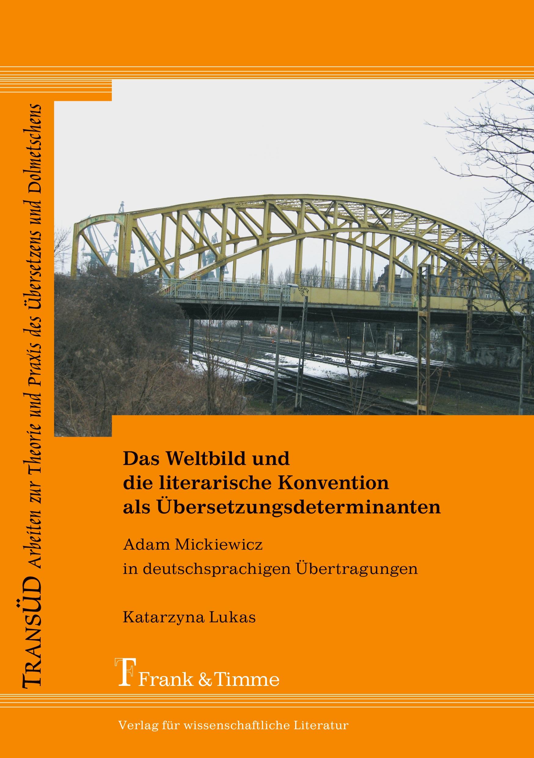 Das Weltbild und die literarische Konvention als Übersetzungsdeterminanten