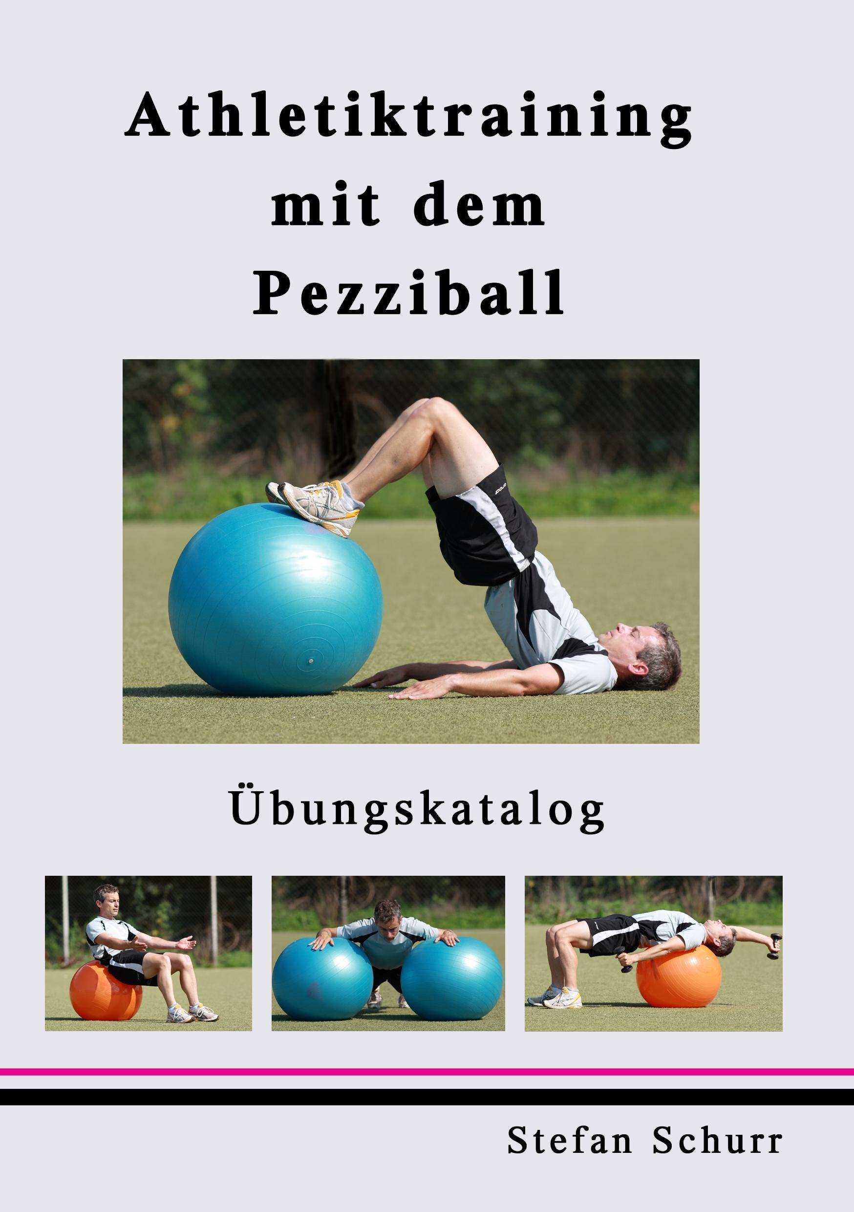 Athletiktraining mit dem Pezziball