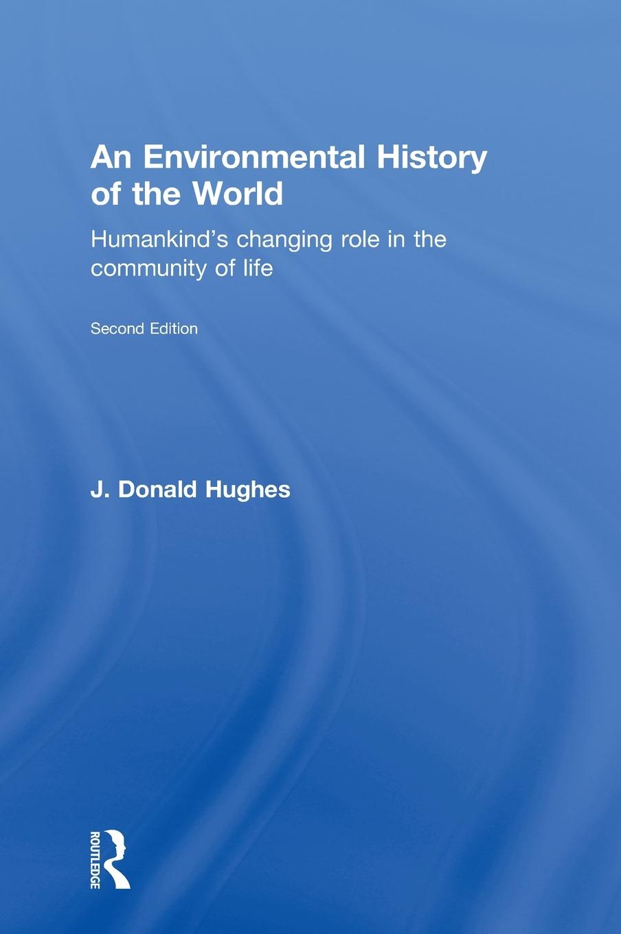 An Environmental History of the World