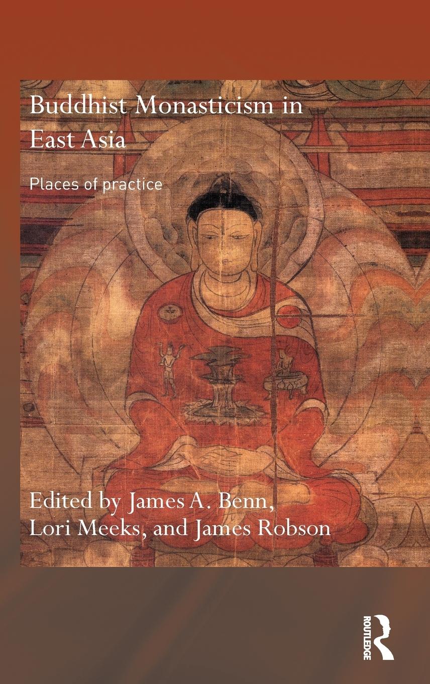 Buddhist Monasticism in East Asia