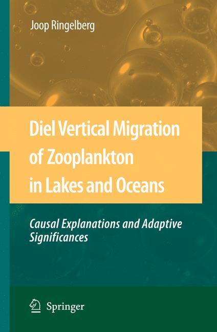 Diel Vertical Migration of Zooplankton in Lakes and Oceans