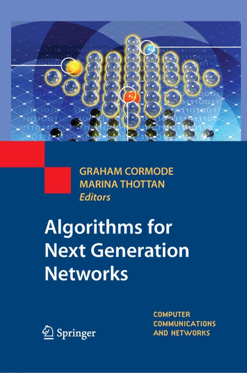 Algorithms for Next Generation Networks