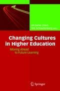 Changing Cultures in Higher Education