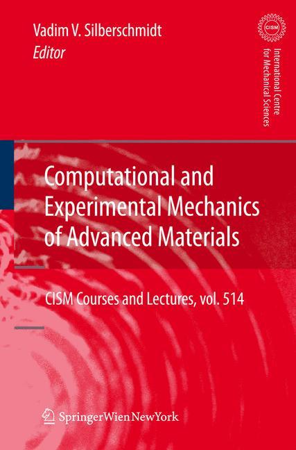 Computational and Experimental Mechanics of Advanced Materials