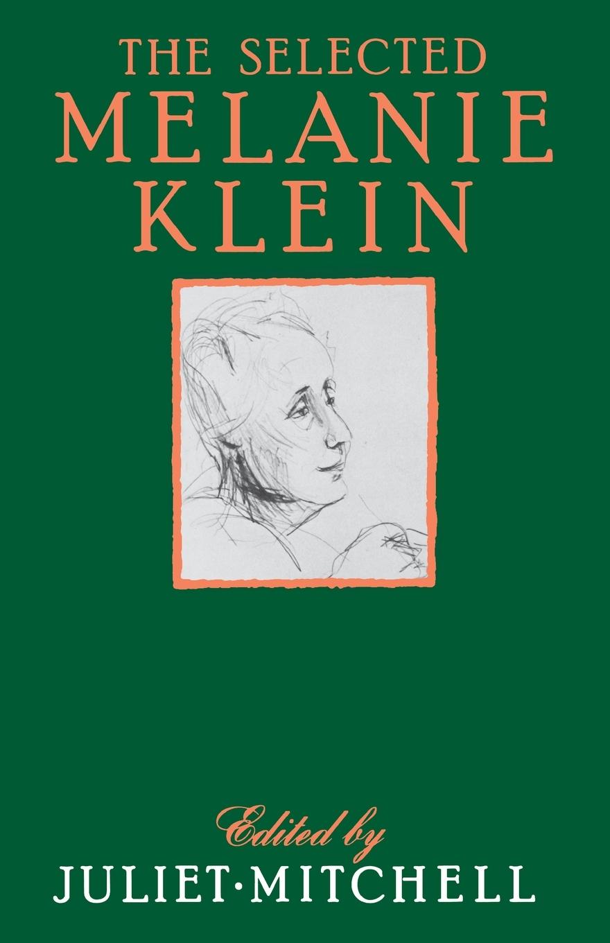 The Selected Melanie Klein