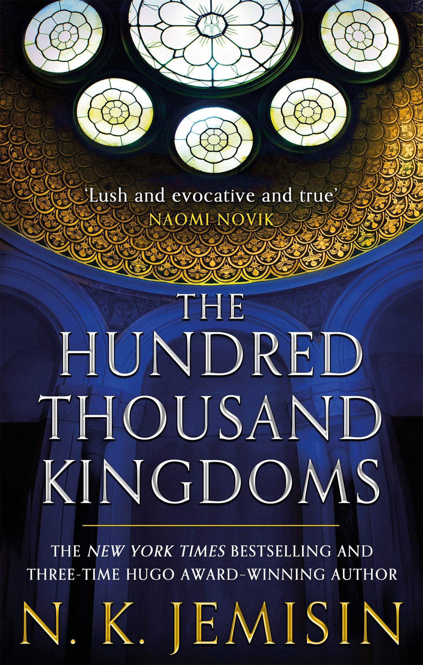 The Hundred Thousand Kingdoms