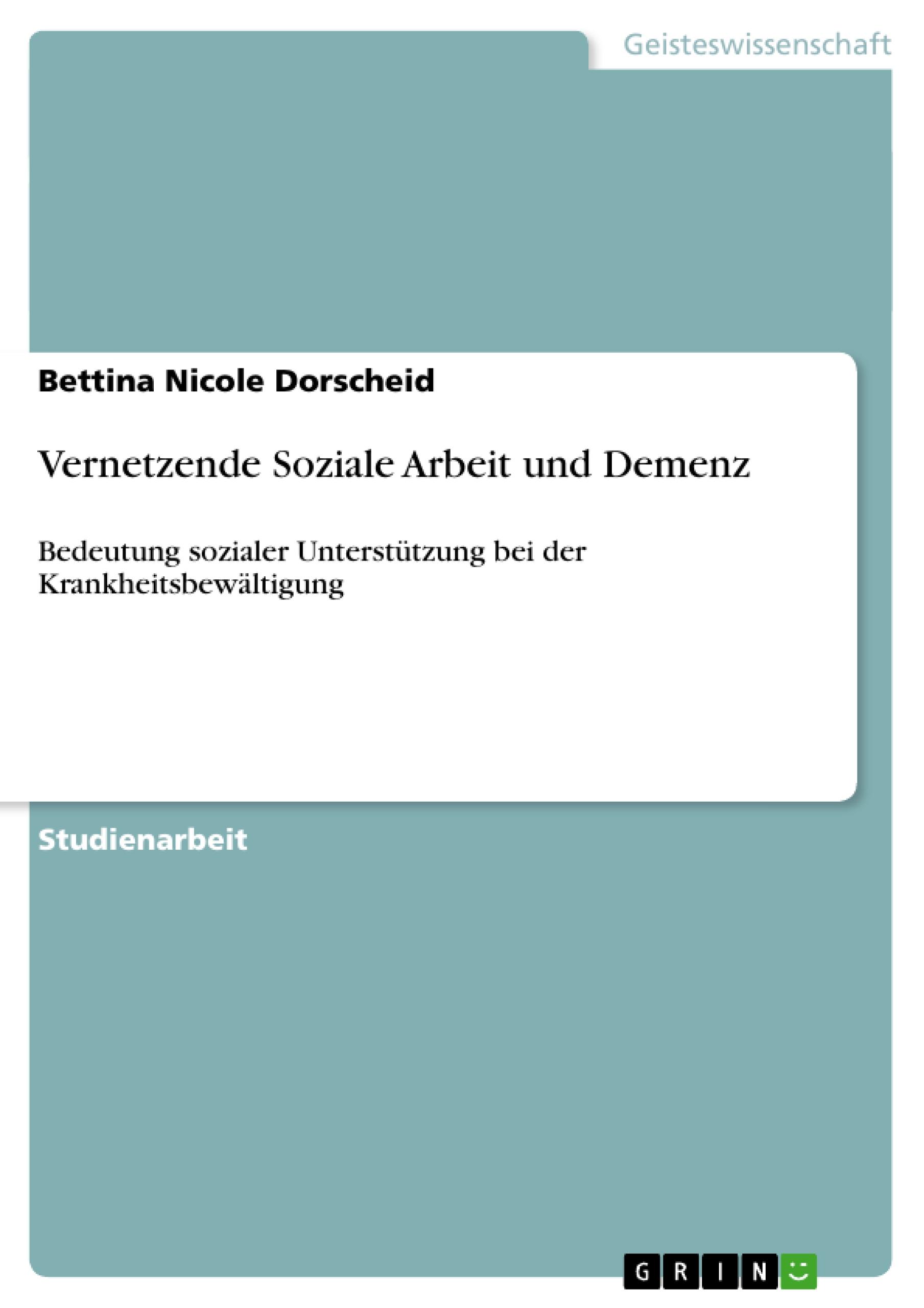 Vernetzende Soziale Arbeit und Demenz